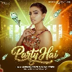Party Hai (Akshara Singh)